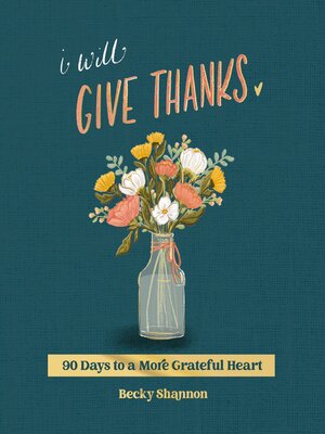 cover image of I Will Give Thanks
